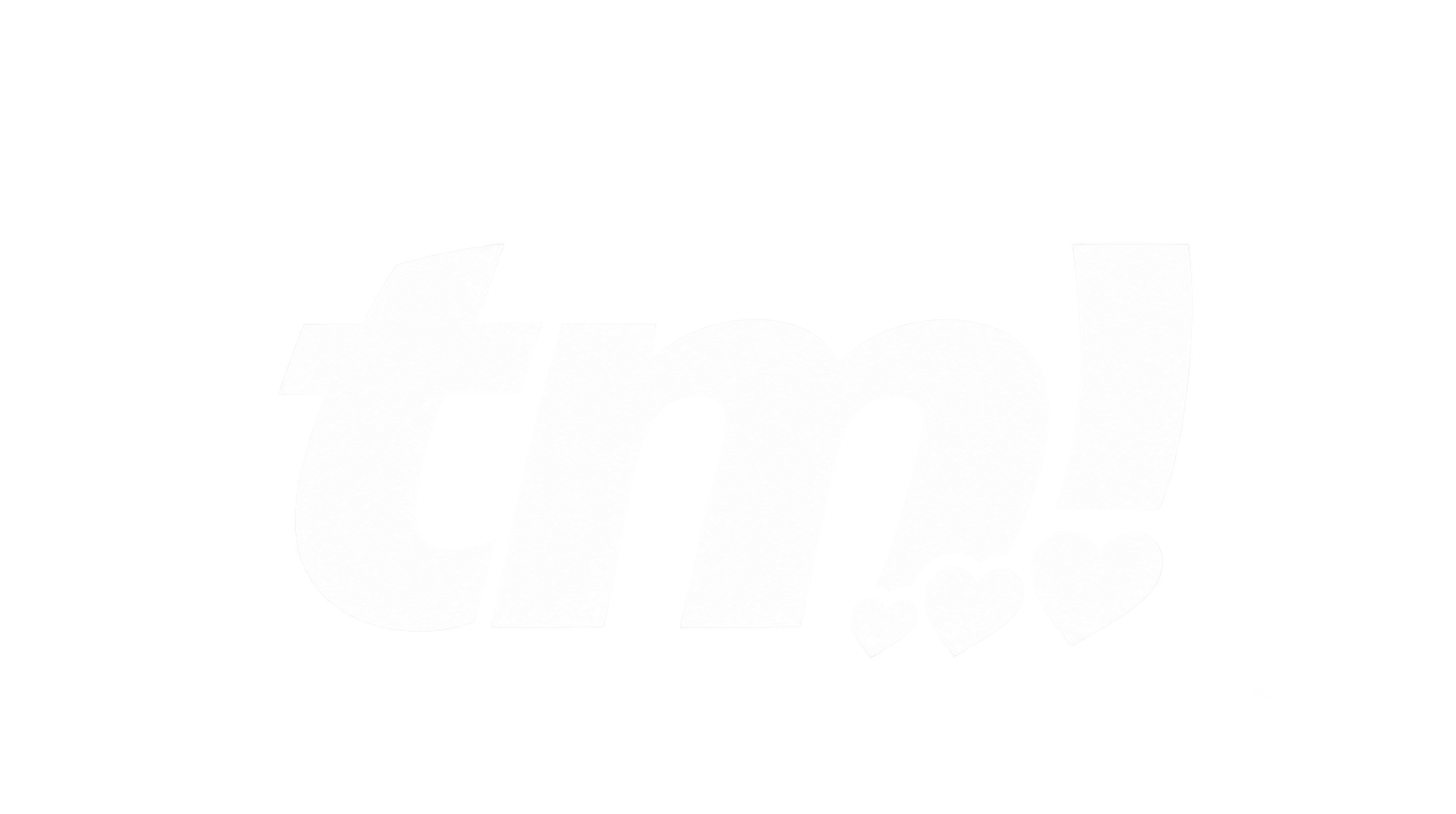 tm!